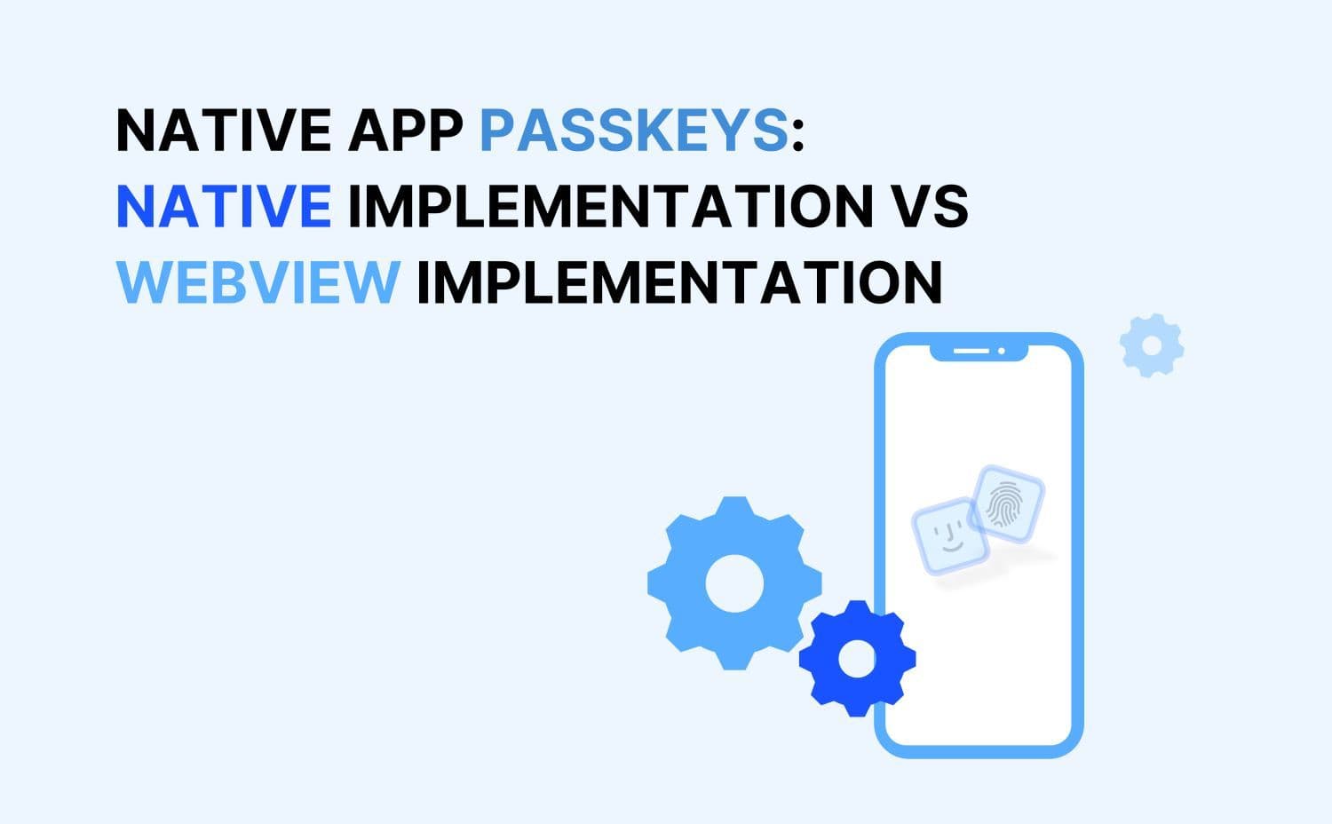 Native App Passkeys